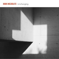 Mezgolits Marc - Unchanging