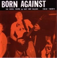 Born Against - The Rebel Sound Of Shit And Fa Ilur in the group CD / Pop-Rock at Bengans Skivbutik AB (1000405)