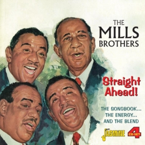 Mills Brothers - Straight Ahead! (The Songbook, The in the group OTHER / Övrigt / at Bengans Skivbutik AB (1008096)
