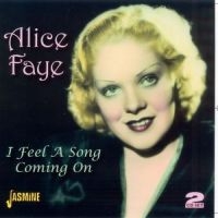 Faye Alice - I Feel A Song Coming On in the group CD / Pop-Rock at Bengans Skivbutik AB (1008129)