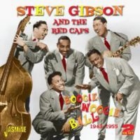 Gibson  Steve & The Red Caps - Boogie Woogie Ball 1943-55 in the group CD / Pop-Rock at Bengans Skivbutik AB (1008205)