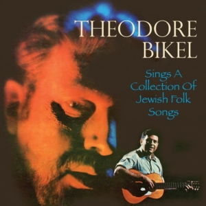 Bikel Theodore - Sings A Collection Of Jewish Folk S in the group CD / Pop-Rock at Bengans Skivbutik AB (1008219)