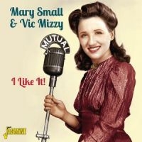 Small Marry And Vic Mizzy - I Like It! in the group CD / Pop-Rock at Bengans Skivbutik AB (1008258)