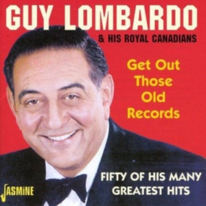 Lombardo Guy And His Royal Canadian - Get Out Those Old Records - Fifty O in the group CD / Pop-Rock at Bengans Skivbutik AB (1008318)