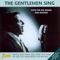 Blandade Artister - Gentlemen Sing: From Big Band Era A in the group CD / Pop-Rock at Bengans Skivbutik AB (1008319)