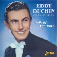 Duchin Eddy - Talk Of The Town in the group CD / Pop-Rock at Bengans Skivbutik AB (1008323)