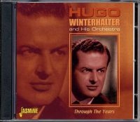 Winterhalter Hugo & His Orchestra - Through The Years in the group CD / Pop-Rock at Bengans Skivbutik AB (1008358)