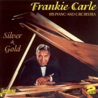 Carle Frankie - Silver And Gold in the group CD / Pop-Rock at Bengans Skivbutik AB (1008384)