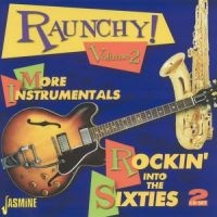 Various Artists - Raunchy! - The Rise Of Instrumental in the group CD / Pop-Rock at Bengans Skivbutik AB (1008432)