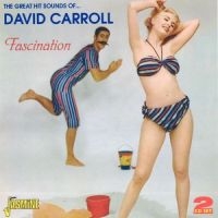 Carroll David - Fascination (The Great Hit Sounds O in the group CD / Pop-Rock at Bengans Skivbutik AB (1008457)