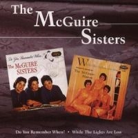 Mcguire Sisters - Do You Remember When? / While The L in the group CD / Pop-Rock at Bengans Skivbutik AB (1008520)