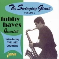 Hayes Tubby Intro. The Jazz Courier - Swinging Giant, Vol. 2 in the group CD / Pop-Rock at Bengans Skivbutik AB (1008533)