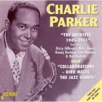 Parker Charlie Feat. Dizzy Gillespi - Quintets 1945 - 1951 / Collaboratio in the group CD / Pop-Rock at Bengans Skivbutik AB (1008546)