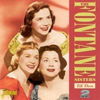 Fontane Sisters - Till Then in the group CD / Pop-Rock at Bengans Skivbutik AB (1008560)