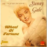 Gale Sunny - Wheel Of Fortune (The Great Hit Sou in the group CD / Pop-Rock at Bengans Skivbutik AB (1008622)