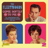 Fleetwoods - Come Softly To Me (All Their Bigges in the group CD / Pop-Rock at Bengans Skivbutik AB (1008636)