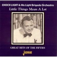 Light Encoh And His Light Brigade O - Little Things Mean A Lot - Great Hi in the group CD / Pop-Rock at Bengans Skivbutik AB (1008709)