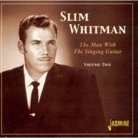 Whitman Slim - Man With The Singing Guitar - Volum in the group CD / Pop-Rock at Bengans Skivbutik AB (1008819)