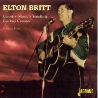 Britt Elton - Country Music's Yodelling Cowboy Cr in the group CD / Pop-Rock at Bengans Skivbutik AB (1008820)