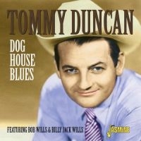 Duncan Tommy - Dog House Blues (With Bob & Billy J in the group CD / Pop-Rock at Bengans Skivbutik AB (1008839)