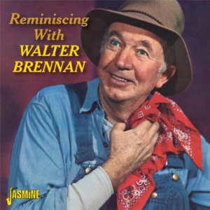 Brennan Walter - Reminiscing With Walter Brennan in the group CD / Pop-Rock at Bengans Skivbutik AB (1008874)