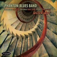 Phantom Blues Band - Inside Out in the group CD / Blues,Jazz at Bengans Skivbutik AB (1012150)