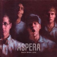 Aspera - Back When Love - One-Sided Lp in the group VINYL / Pop-Rock at Bengans Skivbutik AB (1012425)