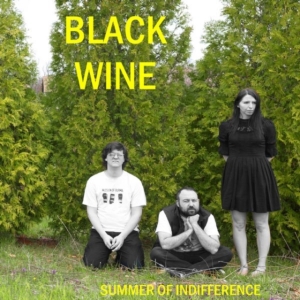 Black Wine - Summer Of Indifference in the group OTHER / Övrigt / at Bengans Skivbutik AB (1012480)