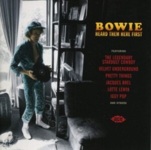 Various Artists - Bowie Heard Them Here First in the group OTHER / Övrigt / at Bengans Skivbutik AB (1014231)