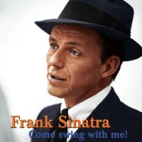 Sinatra Frank - Come Swing With Me in the group CD / Pop-Rock at Bengans Skivbutik AB (1020533)