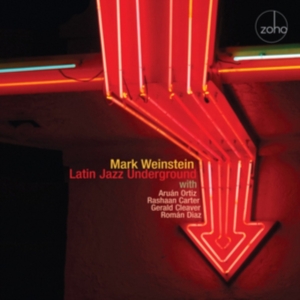 Weinstein Mark - Latin Jazz Underground in the group OTHER / Övrigt / at Bengans Skivbutik AB (1023862)