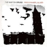 The War On Drugs - Wagonwheel Blues in the group VINYL / Pop-Rock at Bengans Skivbutik AB (1031722)