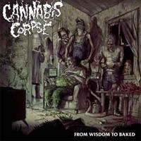 Cannabis Corpse - From Wisdom To Baked in the group VINYL / Hårdrock at Bengans Skivbutik AB (1033248)