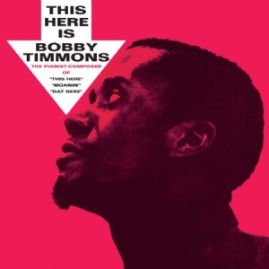 Timmons Bobby - This Here Is Bobby Timmons in the group CD / Jazz at Bengans Skivbutik AB (1044867)