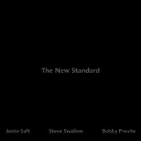 Jamie Saft Steve Swallow & Bobby P - New Standard The (Digipack) in the group OUR PICKS / Friday Releases / 2025-08-22 at Bengans Skivbutik AB (1045126)
