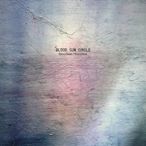 Blood Sun Circle - Bloodiest/Sunniest in the group VINYL / Rock at Bengans Skivbutik AB (1049819)