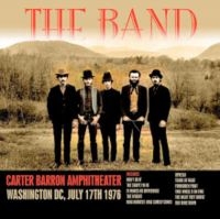 Band - Carter Barron Amphitheater, 1976 in the group CD / Pop-Rock at Bengans Skivbutik AB (1049996)