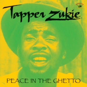 Zukie Tapper - Peace In The Ghetto in the group CD / Reggae at Bengans Skivbutik AB (1053045)