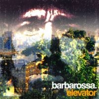 Barbarossa - Elevator in the group VINYL / Dance-Techno at Bengans Skivbutik AB (1054462)