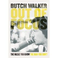 Walker Butch - Out Of Focus in the group OTHER / Music-DVD & Bluray at Bengans Skivbutik AB (1054476)