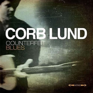 Lund Corb - Counterfeit Blues (Deluxe) in the group OTHER / Övrigt / at Bengans Skivbutik AB (1055090)