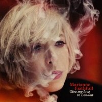 Marianne Faithfull - Give My Love To London in the group CD / Pop-Rock at Bengans Skivbutik AB (1057628)