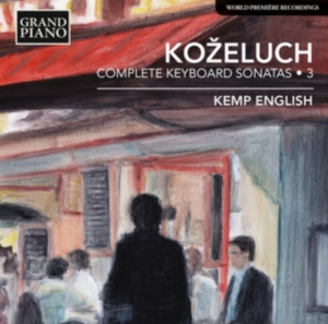 Kozeluch - Keyboard Sonatas Vol 3 in the group Externt_Lager / at Bengans Skivbutik AB (1058023)