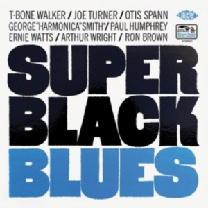 Walker T-Bone Joe Turner Otis Spa - Super Black Blues in the group OTHER / Övrigt / at Bengans Skivbutik AB (1077253)