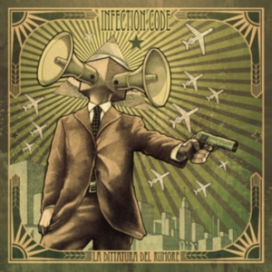 Infection Code - La Dittatura Del Rumore in the group CD / Reggae at Bengans Skivbutik AB (1099163)
