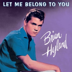 Hylan Brian - Let Me Belong To You in the group CD / Pop-Rock at Bengans Skivbutik AB (1101888)