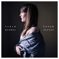 Sarah Riedel - Genom Natten in the group CD / Pop-Rock at Bengans Skivbutik AB (1112467)