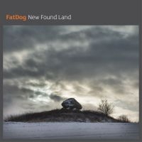 Fatdog - New Found Land in the group CD / Elektroniskt,World Music at Bengans Skivbutik AB (1114887)