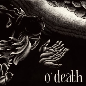 O'death - Out Of Hands We Go in the group CD / Pop-Rock at Bengans Skivbutik AB (1117774)