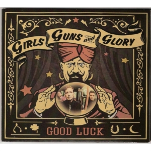 Girls Guns And Glory - Good Luck in the group CD / Country at Bengans Skivbutik AB (1127942)